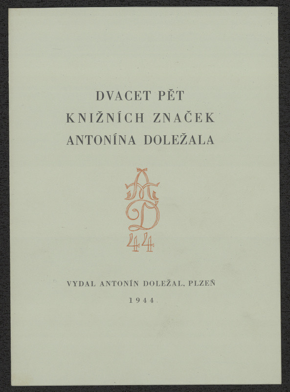 Antonín Doležal - Ex libris Břetislav Peterka AD 43. in Dvacet pět knižních značek Antonína Doležala. Plzeň 1944