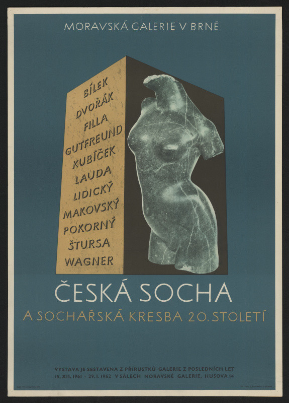 Miloš Slezák - Česká socha a sochařská kresba 20. stol., Moravská galerie v Brně 1961-1962