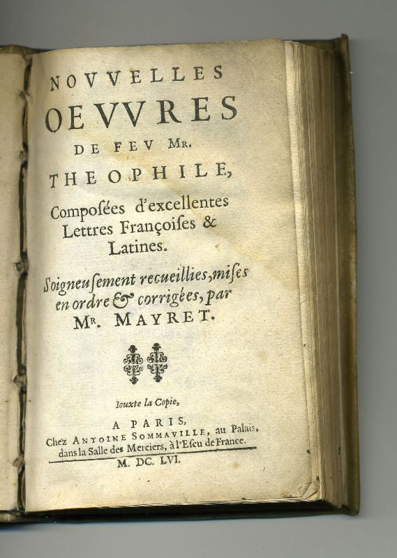 Théophile de Viau, Antoine de Sommaville - Lettres françoises &  latines