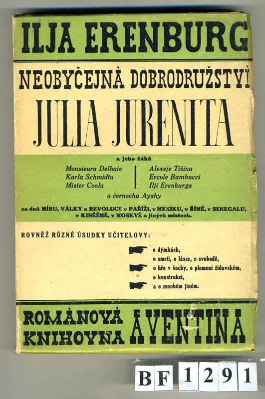 Ilja Erenburg, Karel Teige, Otakar Štorch-Marien, Aventinum, František Obzina - Neobyčejná dobrodružství Julia Jurenita