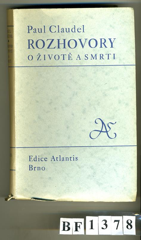 Kryl & Scotti, Atlantis (edice), Oldřich Menhart, Jan V. Pojer, Josef Heyduk, Paul Claudel - Rozhovory o životě a smrti