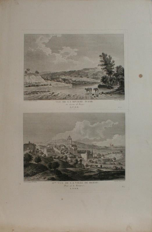 François Nicolas Barthélemy Dequevauviller - Vue de la riviere d'Aar. Au dessus de Berne / IIeme vue de la ville de Berne