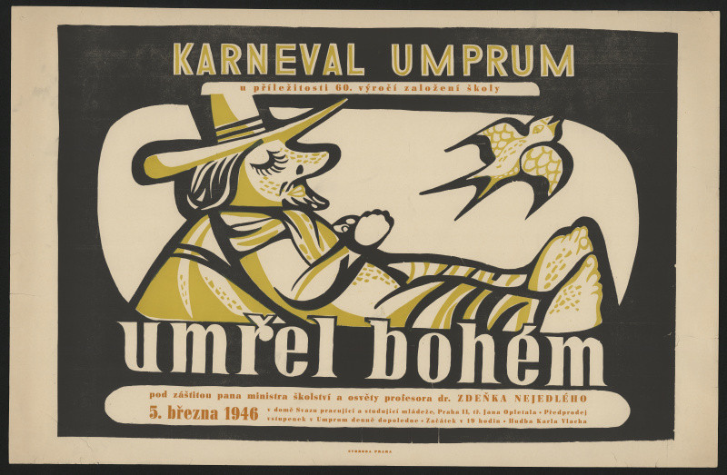 Josef Žemlička - Karneval UMPRUM. Umřel bohém. K 60. výročí založení školy 5.3.1946 Praha