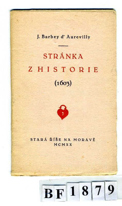 František Obzina, Jaroslav Benda, Jules Barbey d´Aurevilly, Josef Florian, Marie Florianová-Stritzková - Stránka z historie (1603)