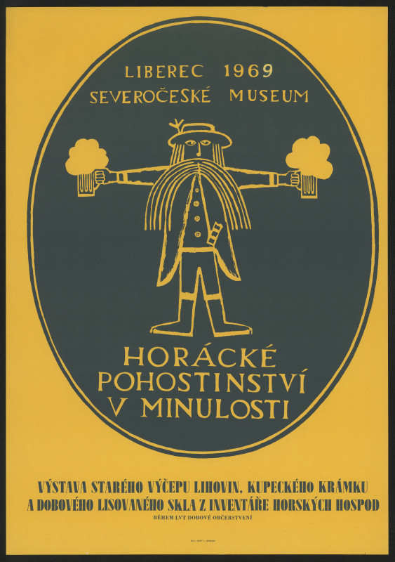 neznámý - Horácké pohostinství v minulosti. Liberec 1969 SČ museum. Výstava starého výčepu lihovin, kupeckých krámků a dobového lisovaného skla