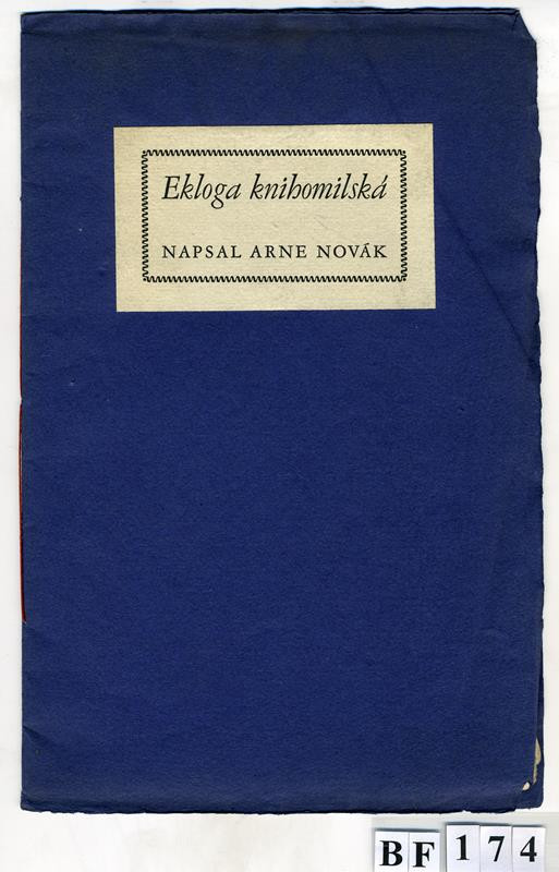Rudolf Hála, Arne Novák - Ekloga knihomilská