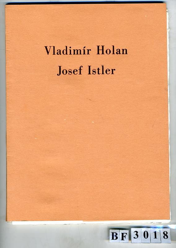Vladimír Holan (Cholan), Josef Istler, Clara Istlerová, František Janás, Edice 33 - VI