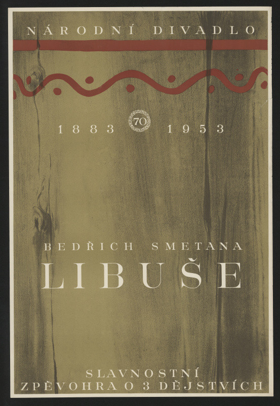 neznámý - B.Smetana Libuše. ND 1883-1953. 70 let