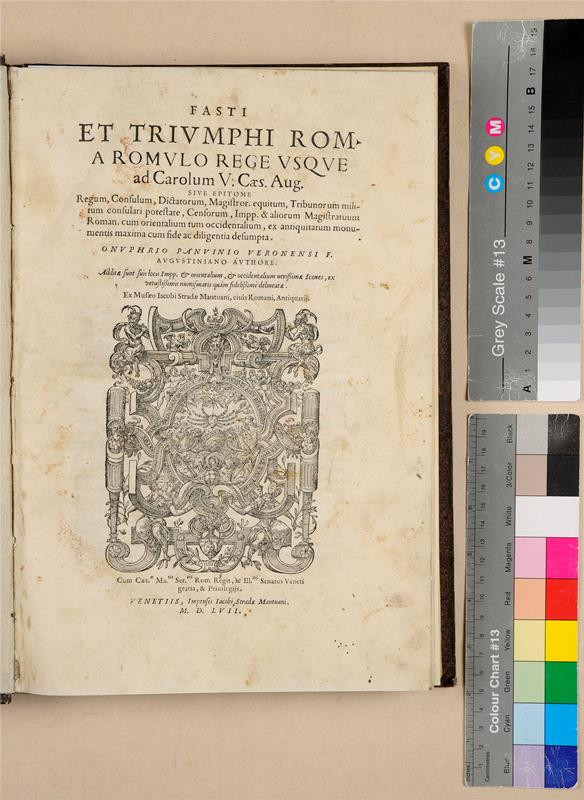 Onofrio Panvinio, Jacopo Strada - Fasti et triumphi Roma Romulo rege usque ad Carolum V. Caes. Aug.