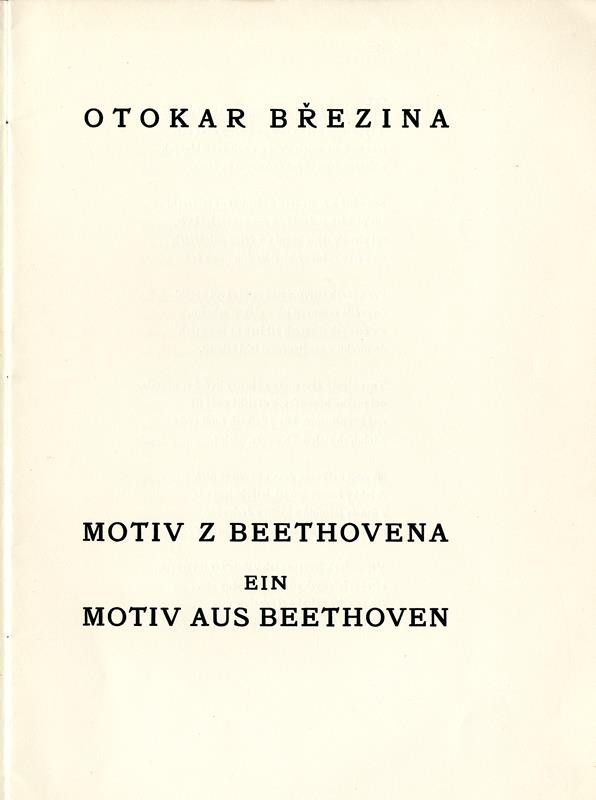 Otokar Březina, Otto F. Babler, Jan Konůpek, Kryl & Scotti - Ein Motiv aus Beethoven