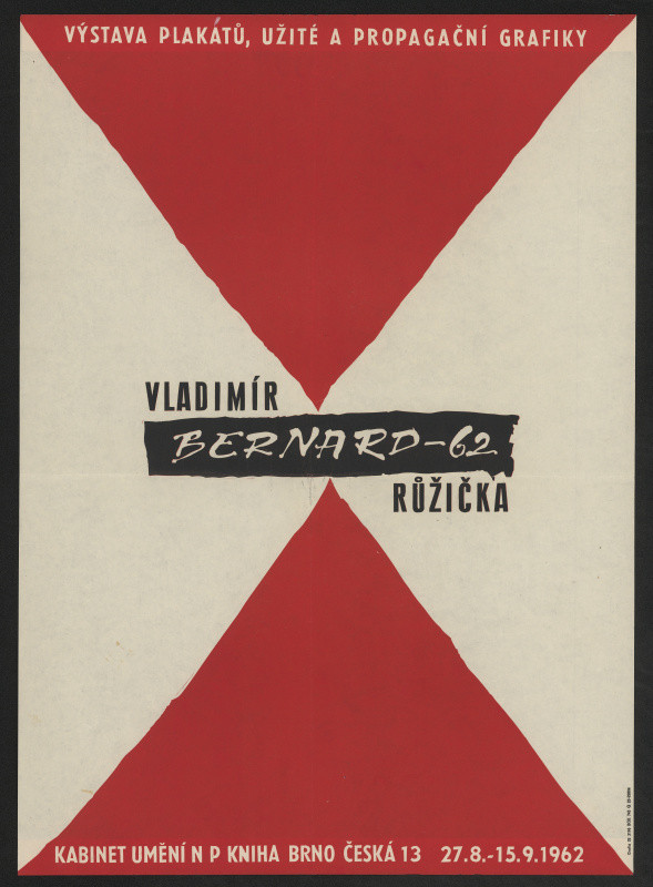 Vladimír Bernard Růžička - Výstava plakátů, užité a propagační grafiky Vladimír Bernard Růžička