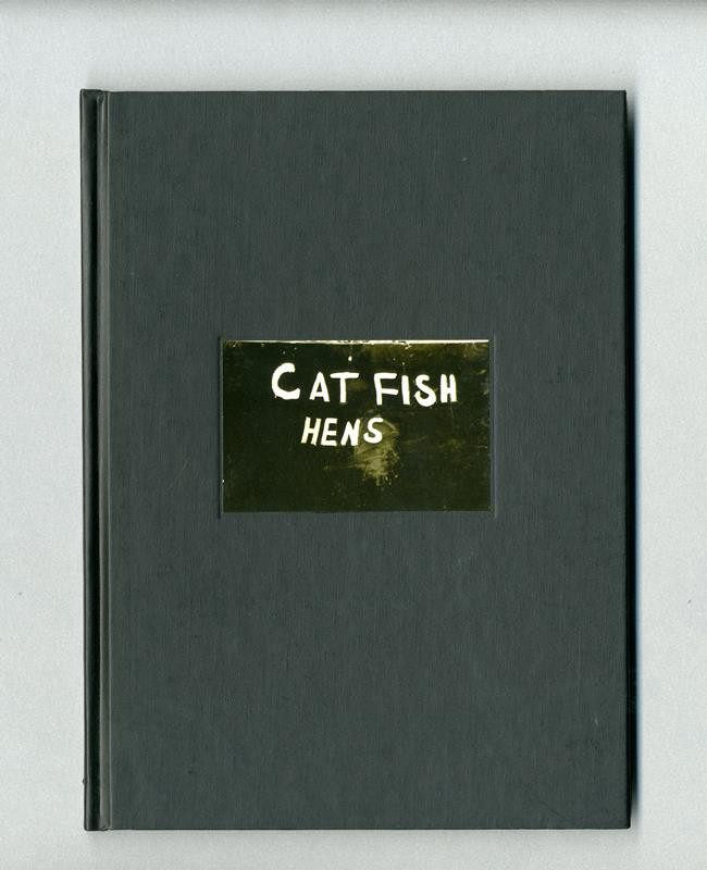 Mark Todd, David Shields - Cat Fish Hens