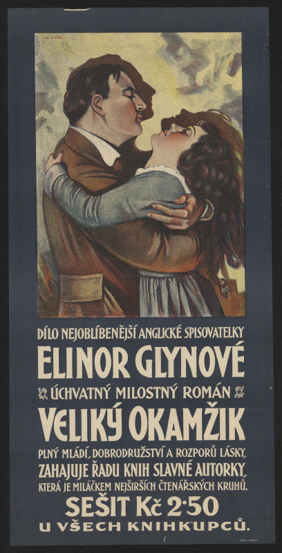 neznámý - Dílo Elinor Glynové ... román Veliký okamžik