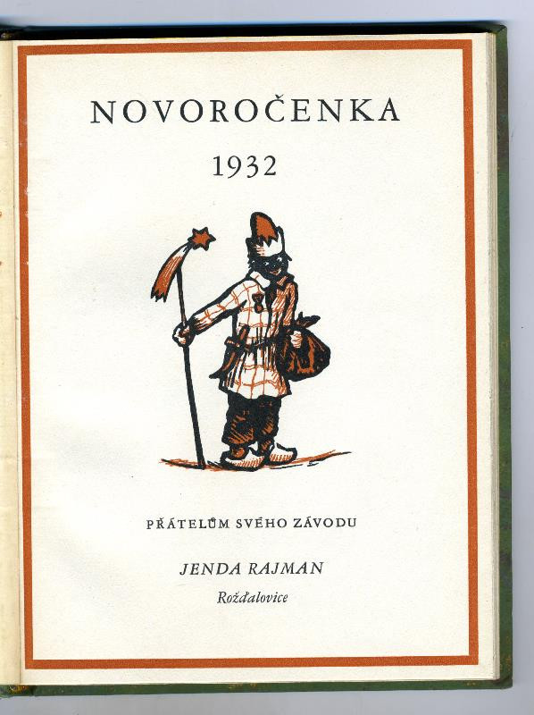 Arthur Novák, Jan Rajman, neurčený autor - Novoročenka 1932