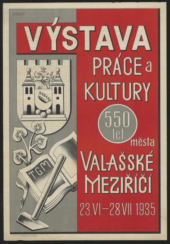 Josef (Jožka) Baruch - Výstava práce a kultury - 550 let města Valašské Meziříčí 1935