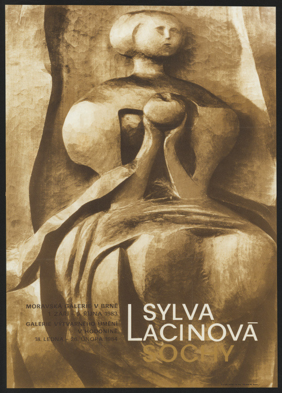 neznámý - Sylva Lacinová, Sochy, Moravská galerie 1983, Galerie výtvarného umění v Hodoníně 1984