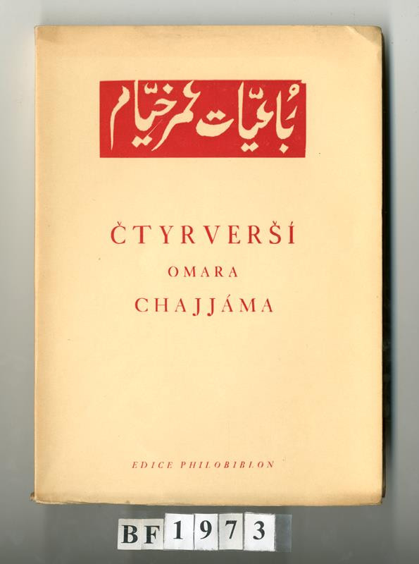 Omar Chajjám, Josef Štýbr, Cyril Bouda, Kryl & Scotti, Philobiblon (edice) - Čtyřverší Omara Chajjáma