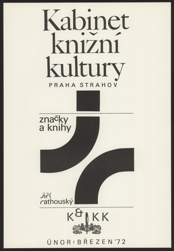 neznámý - Kabinet knižní kultury. Značky a knihy Jiří Rathouský, Praha Strahov, únor-břez.´72, KKK