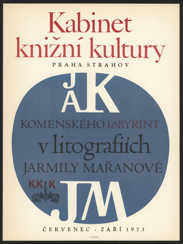 neznámý - Kabinet knižní kultury. JAK Komenského Labyrint v litografiích Jarmily Mařanové, Praha Strahov, červenec-září 1973, KKK