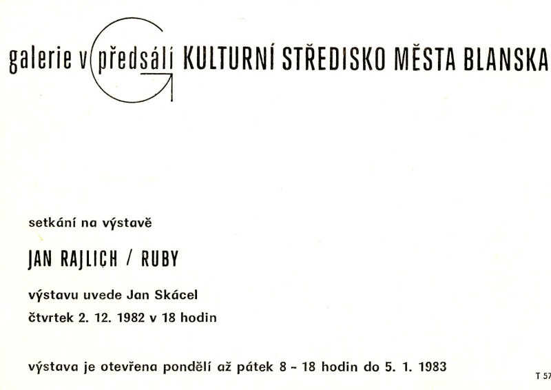 Jan Rajlich st. - Setkání na výstavě Jan Rajlich/Ruby. Kulturní středisko města Blanska 1982