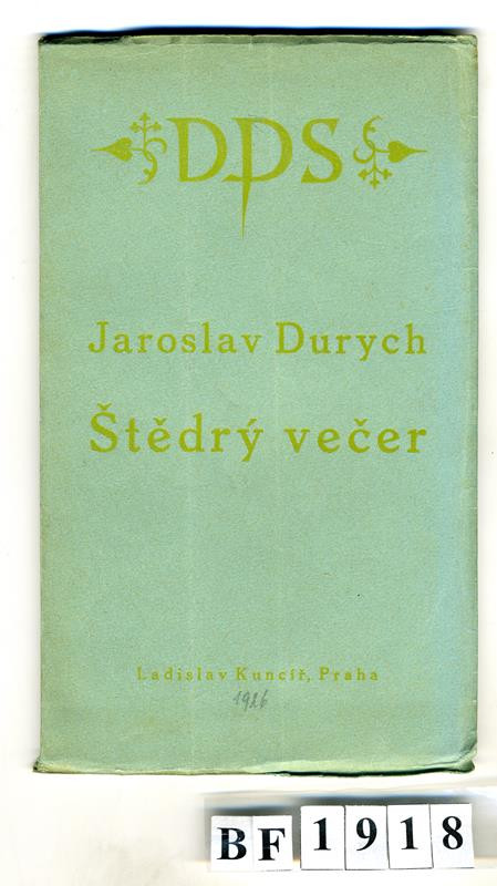 Jaroslav Durych, Vratislav Hugo Brunner - Štědrý večer. Hra