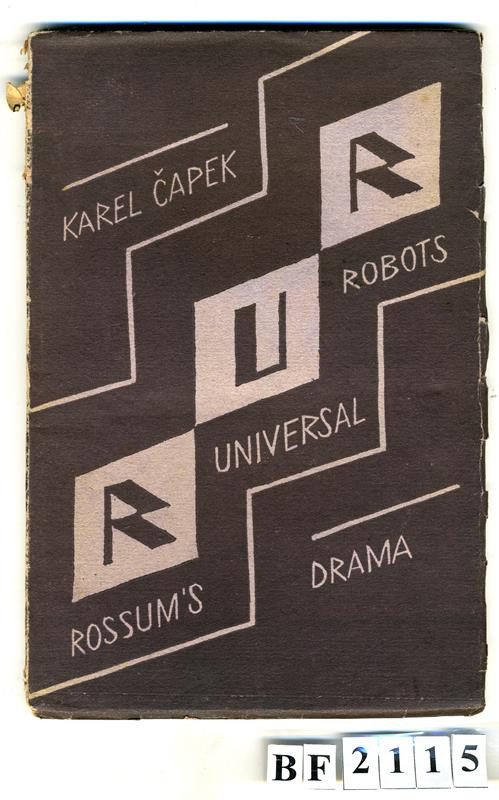 Aventinum, František Obzina, Karel Čapek, Josef Čapek, Otakar Štorch-Marien - R. U. R. Rossum´s Universal Robots