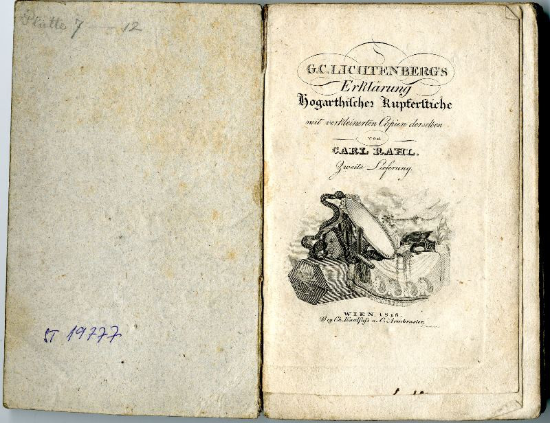 Georg Christoph Lichtenberg, Wiliam Hogarth, Carl Heinrich Rahl, Ch. Kaulfuss - G. C. Lichtenberg´s Erklärung Hogarthischen Kupferstiche. Zweyte Lieferung
