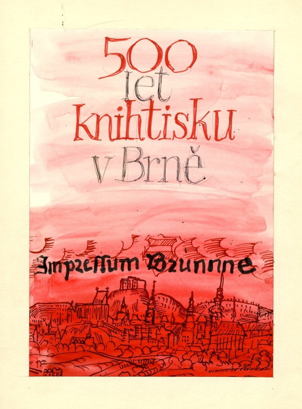 Jan Rajlich st. - a) 500 let knihtisku v Brně; b)1485-1985