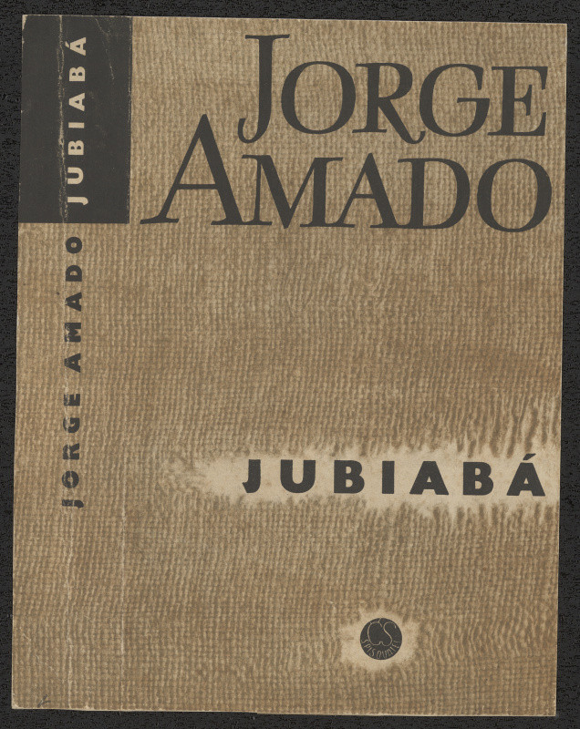 Jiří Rathouský - Jorge Amado; Jubiabá. N: ČS