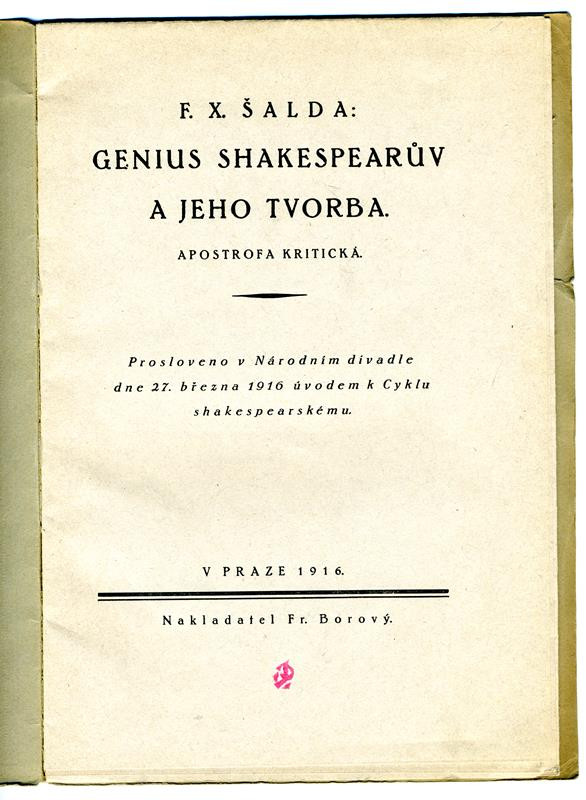 František Xaver Šalda, František Borový - Genius Shakespearův a jeho tvorba. Apostrofa kritická