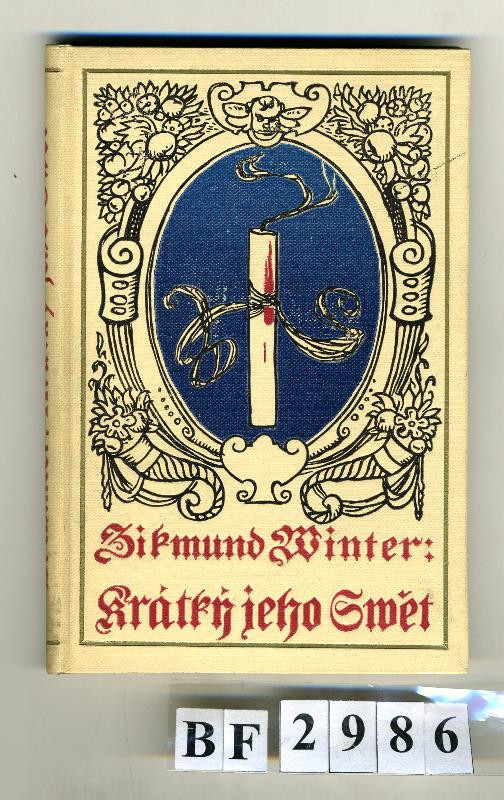 Zikmund Winter, Jan Otto - Krátký jeho svět. Pražského života kus