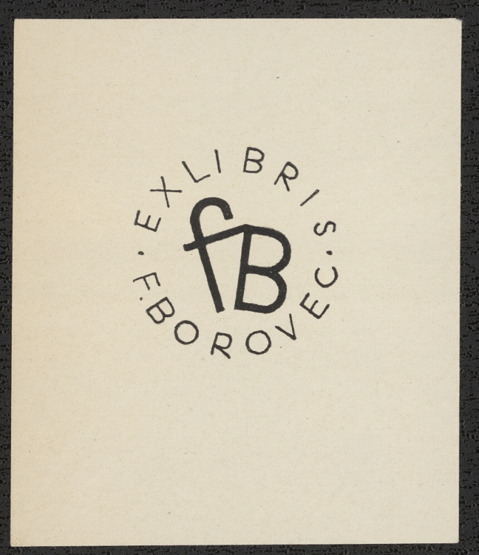 František Borovec - Exlibris F. Borovec