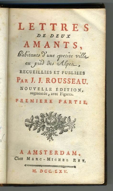 Jean Jacques Rousseau, Marc-Michel Rey, Hubert François Gravelot - Lettres de deux amants I., II.