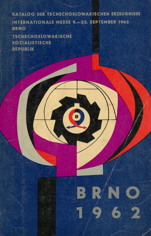 neurčený autor - Internationale Messe 9.-23. September 1962 Brno