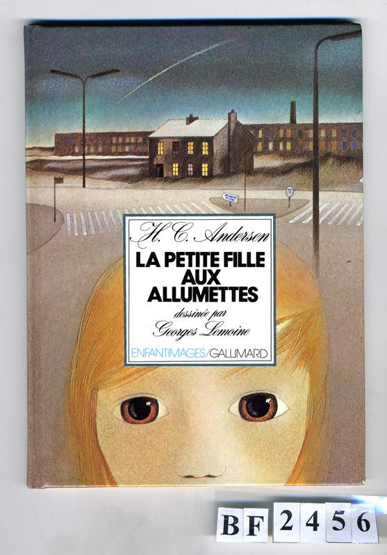 Hans Christian Andersen, Georges Lemoine - La petite fille aux allumettes