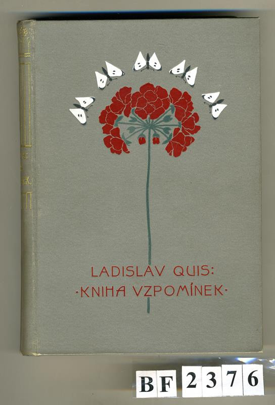 Ladislav Quis, Edvard Grégr - Kniha vzpomínek I.