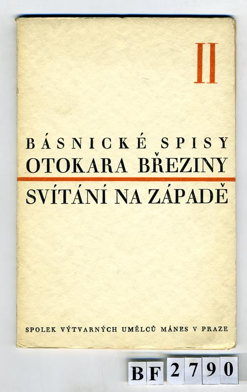 Otokar Březina, SVU Mánes, Karel Svolinský, František Obzina - Svítání na západě
