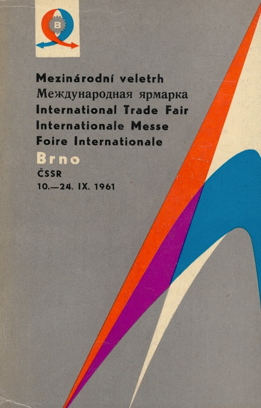 neurčený autor - Mezinárodní veletrh Brno ČSSR 10.-24.IX.1961