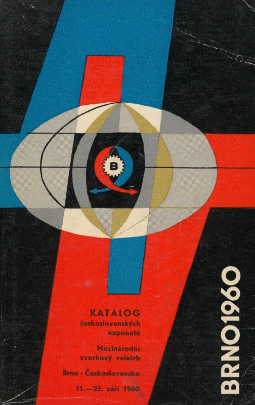 neurčený autor - Mezinárodní vzorkový veletrh Brno Československo 11.-25. září 1960