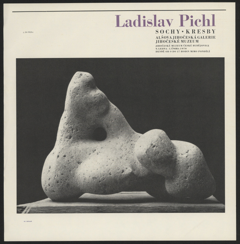 Jiří Müller - Ladislav Pichl, sochy, kresby. AJG, Jihočes. muzeum ... 1970
