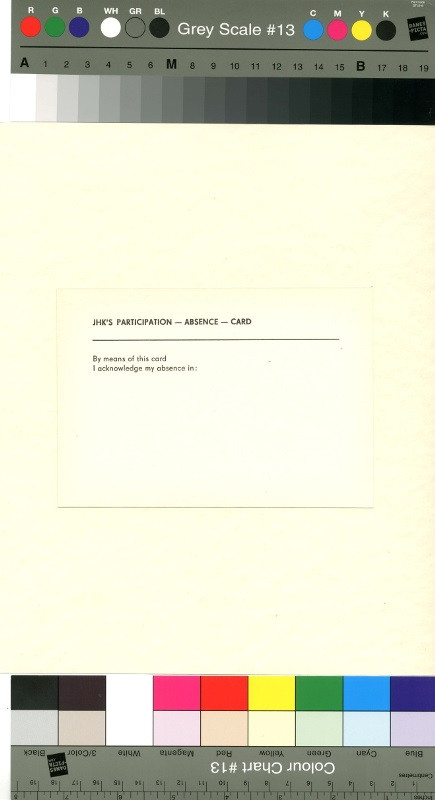 Jiří Hynek Kocman - JHK'S participation - Absence - Card (autorské portfolio : My Activities : Varia)