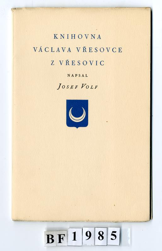 Průmyslová tiskárna, Method Kaláb, Josef Volf - Knihovna Václava Vřesovce z Vřesovic
