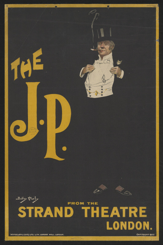 Dudley Hardy - The J. P.  from the (Standart) Strand Theatre