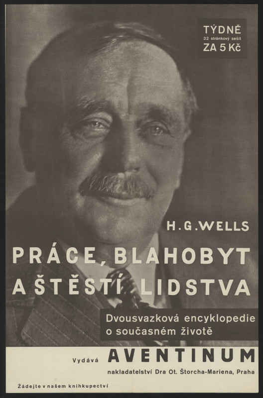 neznámý - H.G. Wells, Práce, blahobyt a štěstí lidstva. Aventínum
