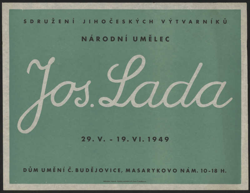 Karel Fiala - Josef Lada ... 1949, Dům umění Č. Budějovice
