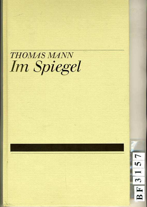 Thomas Mann, Thomas Luft, Hermann Kilian - Im Spiegel - Literatur is ausverkauft