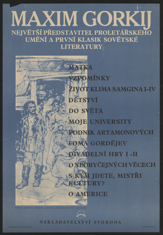 neznámý - Maxim Gorkij, největší proletářský představitel prolet. umění, Nakladat. Svoboda