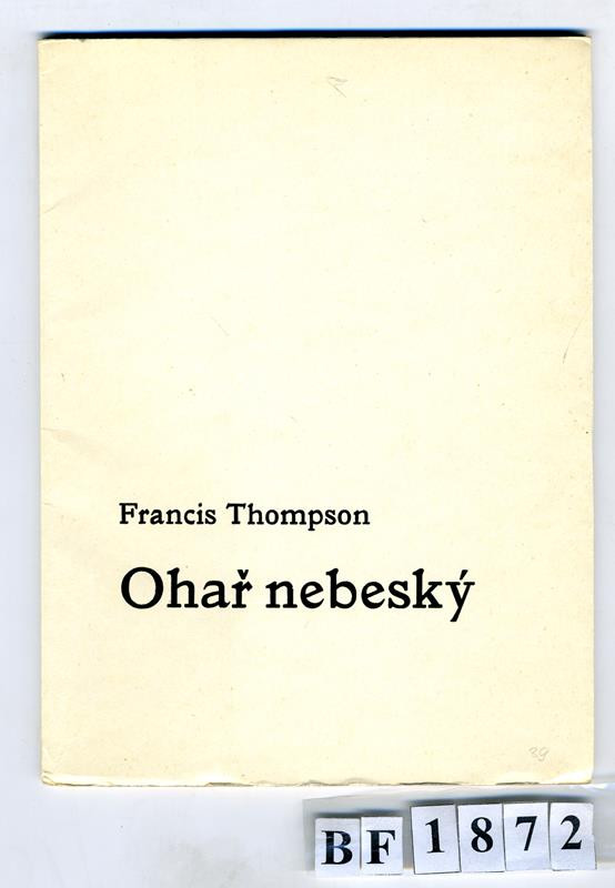 Francis Thompson, Otto F. Babler, Jan Konůpek, Kryl & Scotti, Hlasy (edice) - Ohař nebeský a jiné básně
