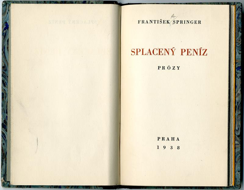 František Springer, Pourova edice, Jan Mucha, František Tichý, Václav Pour - Splacený peníz