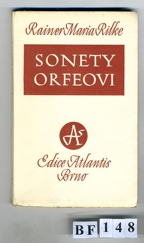 Rainer Maria Rilke, Atlantis (edice), Kryl & Scotti, Oldřich Menhart, Jan V. Pojer, Václav Renč - Sonety Orfeovi